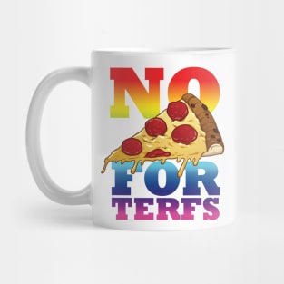 No Pizza for You Mug